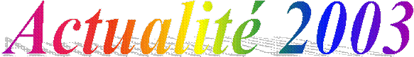 Actualité 2003    