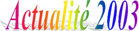 Actualit� 2003  � 